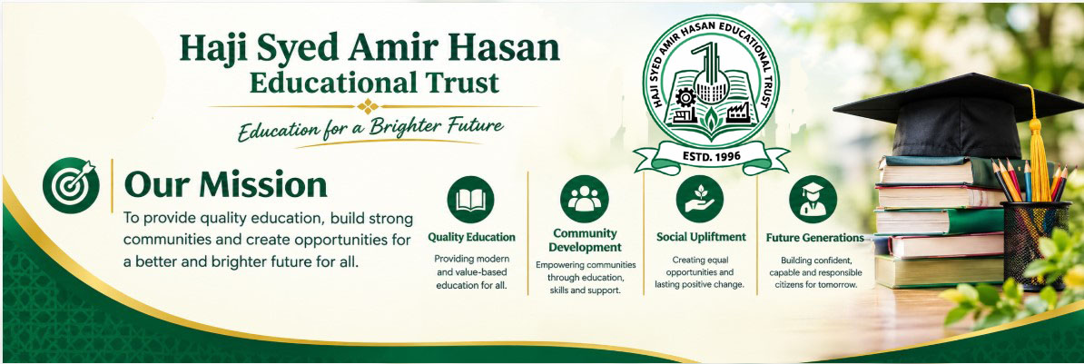 Haji Syed Amir Hasan Educational Trust